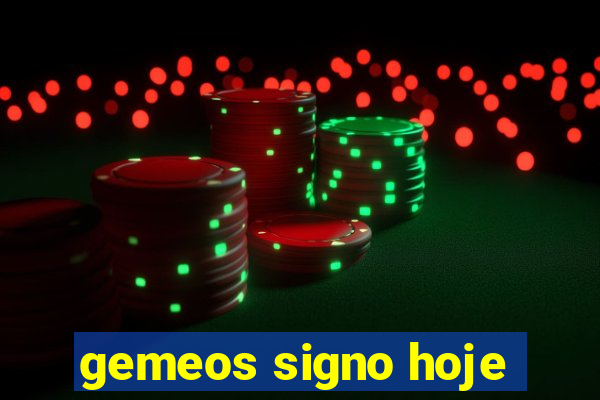 gemeos signo hoje